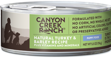 Canyon Creek Ranch
Canned Turkey & Barley Recipe For Puppies